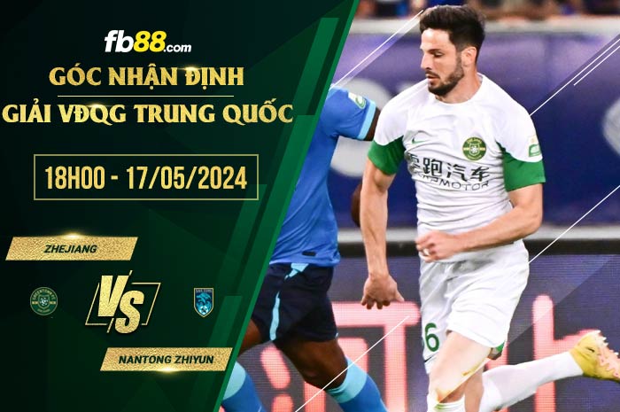 fb88-soi kèo Zhejiang vs Nantong Zhiyun