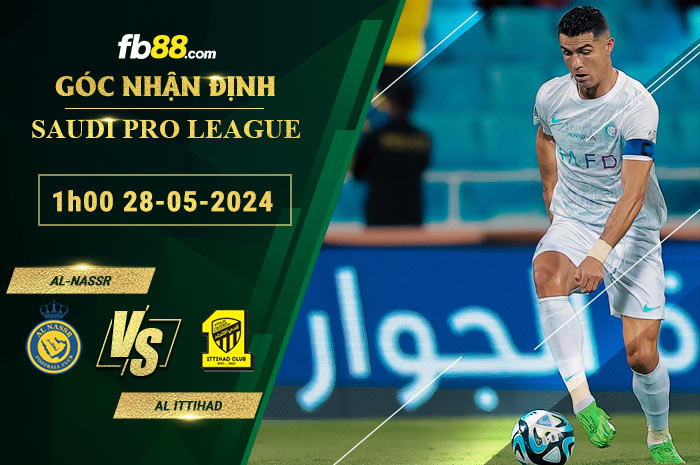 Fb88 soi kèo trận đấu Al-Nassr vs Al Ittihad