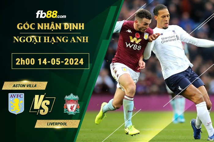 Fb88 soi kèo trận đấu Aston Villa vs Liverpool