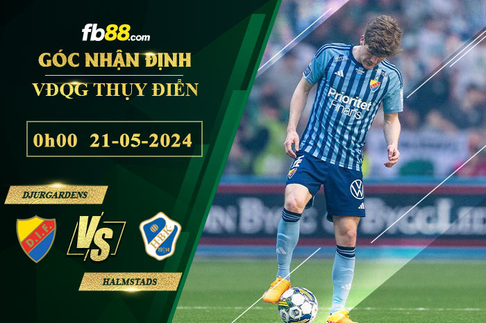 Fb88 soi kèo trận đấu Djurgardens vs Halmstads