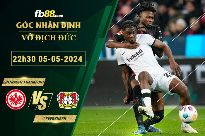 Fb88 soi kèo trận đấu Eintracht Frankfurt vs Leverkusen