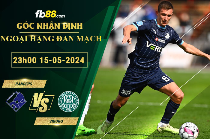 Fb88 soi kèo trận đấu Randers vs Viborg