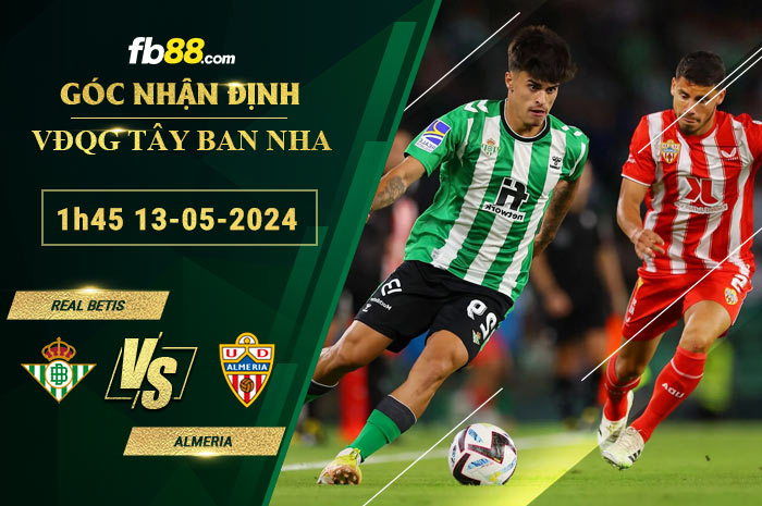 Fb88 soi kèo trận đấu Real Betis vs Almeria