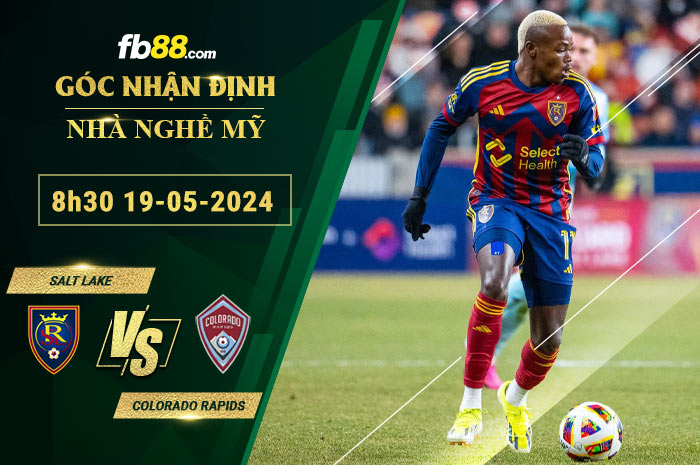 Fb88 soi kèo trận đấu Salt Lake vs Colorado Rapids