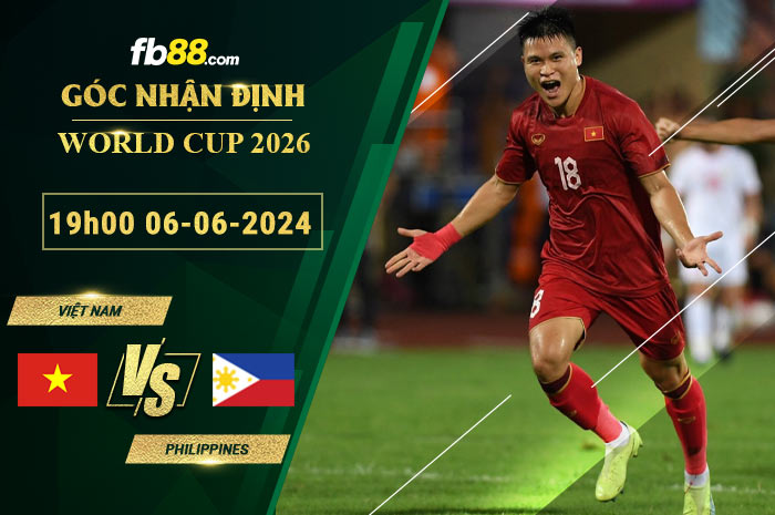 Fb88 soi kèo trận đấu Việt Nam vs Philippines